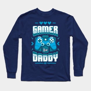 Gamer Daddy Long Sleeve T-Shirt